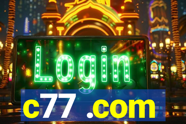 c77 .com